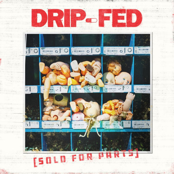 DRIP-FED - Sold For Parts 12" LP