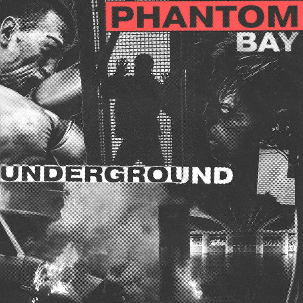 PHANTOM BAY - Underground 12" EP