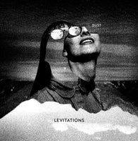 LEVITATIONS - Dust 12" LP
