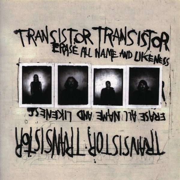 TRANSISTOR TRANSISTOR -  Erase All Name and Likeness Tape