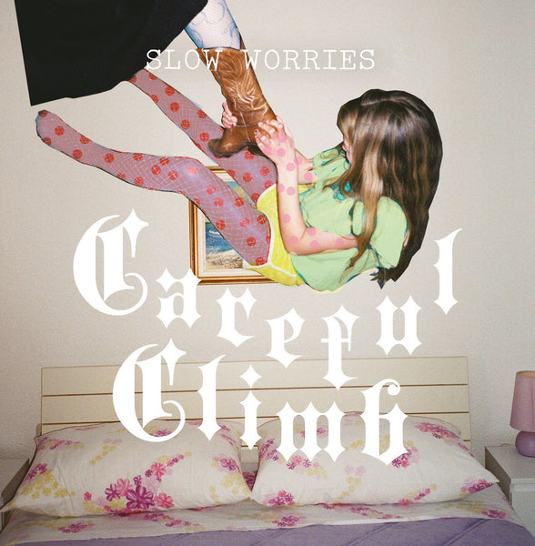 SLOW WORRIES - Careful Climb 12" LP