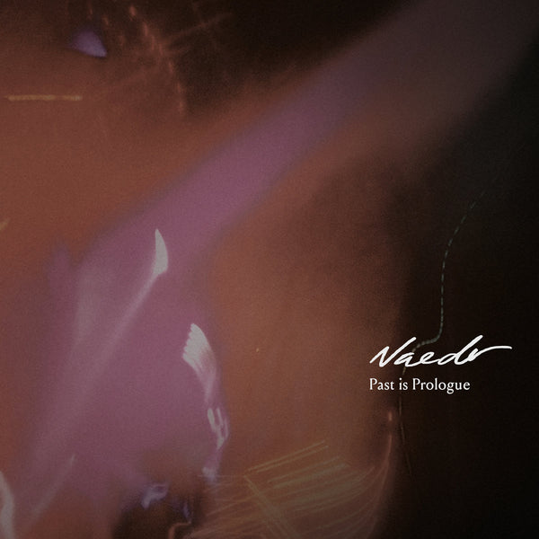 NAEDR - Past Is Prologue Tape