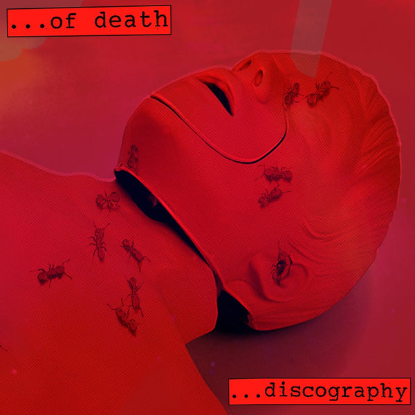 ...OF DEATH - Discography 2x12" LP